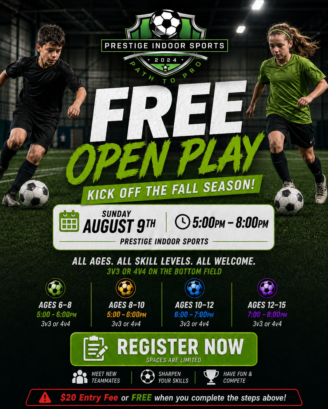 Fall Season Kickoff Free Open Play flyer: Sunday August 9, 5:00 to 8:00 PM at Prestige Indoor Sports